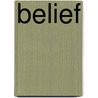 Belief door Frederic P. Miller