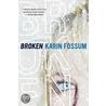 Broken door Karin Fossum