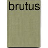 Brutus door Marcus Tullius Cicero