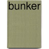 Bunker door Frederic P. Miller