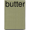 Butter door Erin Jade Lange