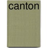 Canton by George T. Comeau