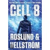 Cell 8 door Roslund Hellstrom