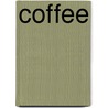 Coffee by Harry C. Graham