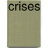 Crises