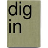 Dig in door Tami B. Morton