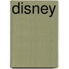 Disney by Disney Book Group