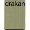 Drakan by Ronald Cohn