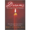 Dreams door Walt Stover