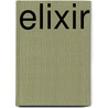 Elixir door Brian M. Fagan