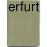 Erfurt by Günter Blutke