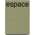Espace