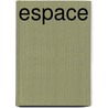 Espace door Source Wikipedia