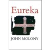 Eureka door John Molony