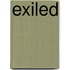Exiled