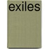 Exiles