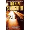 Fallen door Karin Slaughter.