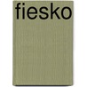Fiesko by George Charles D'Aguilar