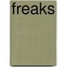 Freaks door Kieran Larwood