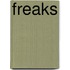 Freaks