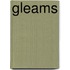 Gleams