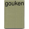 Gouken by Ronald Cohn