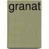 Granat by Ronald Cohn