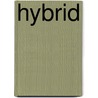 Hybrid by Peter Kwong