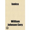 Ionica door William Johnson Cory