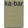Ka-Bar by Ronald Cohn