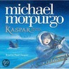 Kaspar door Michael Morpurgo