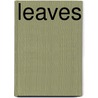 Leaves door Ruth Thomson