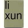 Li Xun by Ronald Cohn