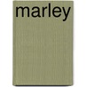 Marley by Ronald Cohn