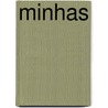 Minhas by Ronald Cohn