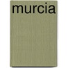 Murcia door Ronald Cohn