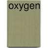 Oxygen door Carl Djerassi