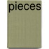 Pieces