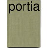 Portia door Edith B. Gelles