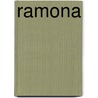 Ramona by Helen Hunt Jackson