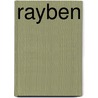 Rayben by Charles W. Leewright