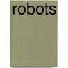Robots door Peter Donahue