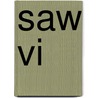 Saw Vi door Ronald Cohn