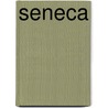 Seneca by Seneca Lucius Annaeus
