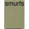 Smurfs by Onbekend