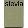 Stevia door Thomas Janßen