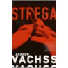 Strega by Andrew Vachss