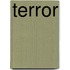 Terror
