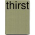Thirst