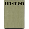 Un-Men by Mike Hawthorne